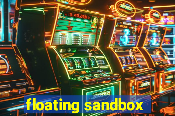 floating sandbox